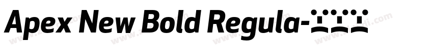 Apex New Bold Regula字体转换